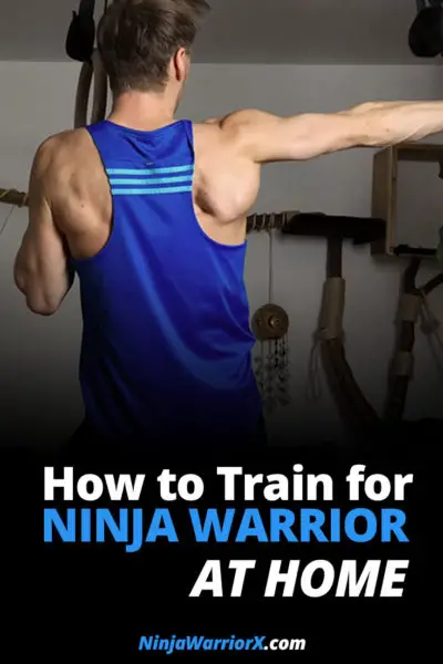 NinjaWarriorX - Get Superhuman Strength and Agility - How to Train for Ninja Warrior at Home